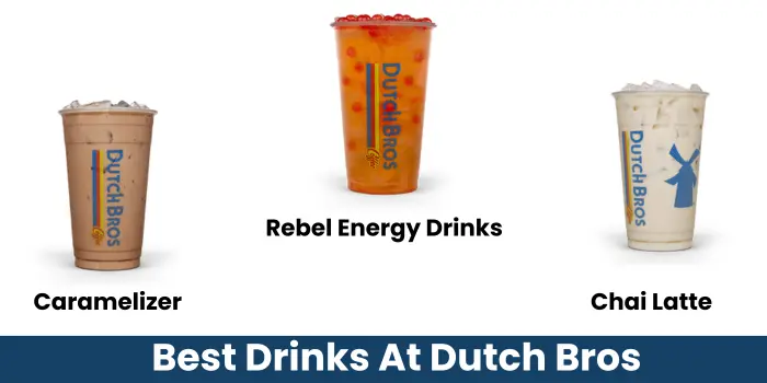 Best Drinks At Dutch Bros